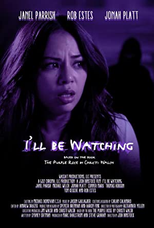 I'll Be Watching (2018) starring Janel Parrish on DVD on DVD